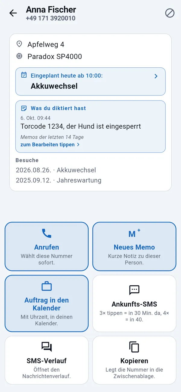 Kundenseite mit Adresse, geplantem Auftrag, früheren Besuchen und Schnellkacheln: Anrufen, Neues Memo, Auftrag in den Kalender, Ich komme SMS.