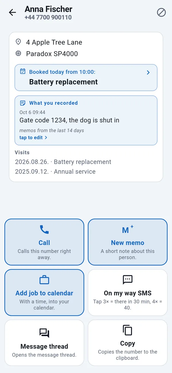Customer page with address, booked job, past visits and quick tiles: Call, New memo, Add job to calendar, On my way SMS.