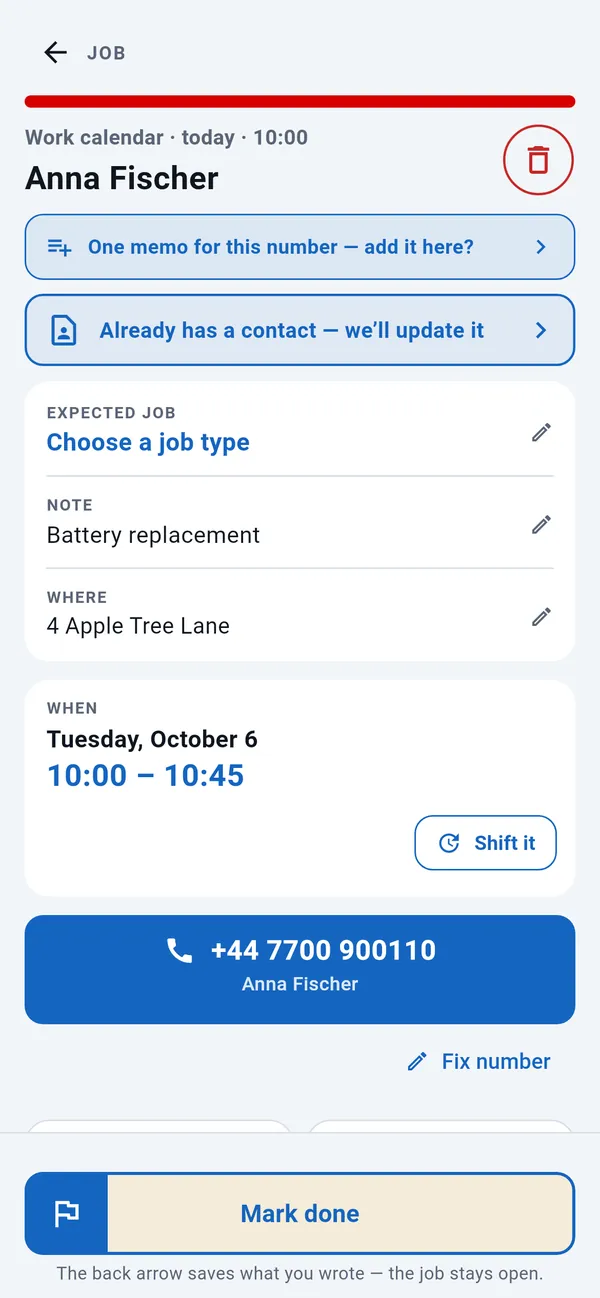 Job page: job type, note, address and time, with a call button and the Mark done button.