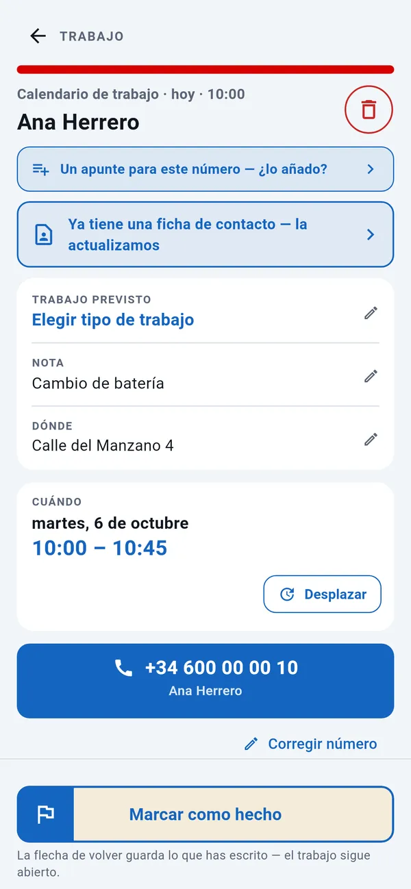 Página del trabajo: tipo de trabajo, nota, dirección y hora, con un botón para llamar y el botón Marcar como hecho.