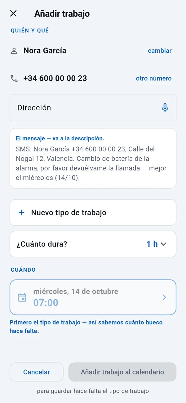 Añadir trabajo: nombre y número rellenados, campo de dirección vacío, el mensaje del cliente, tipo de trabajo, duración y el día tomado del mensaje.