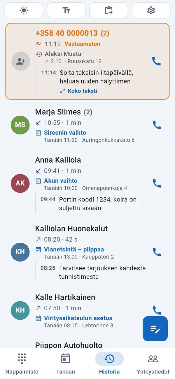 Historia-välilehti: korostettu vastaamaton puhelu, sen alla soittajat töineen ja muistiinpanoineen.