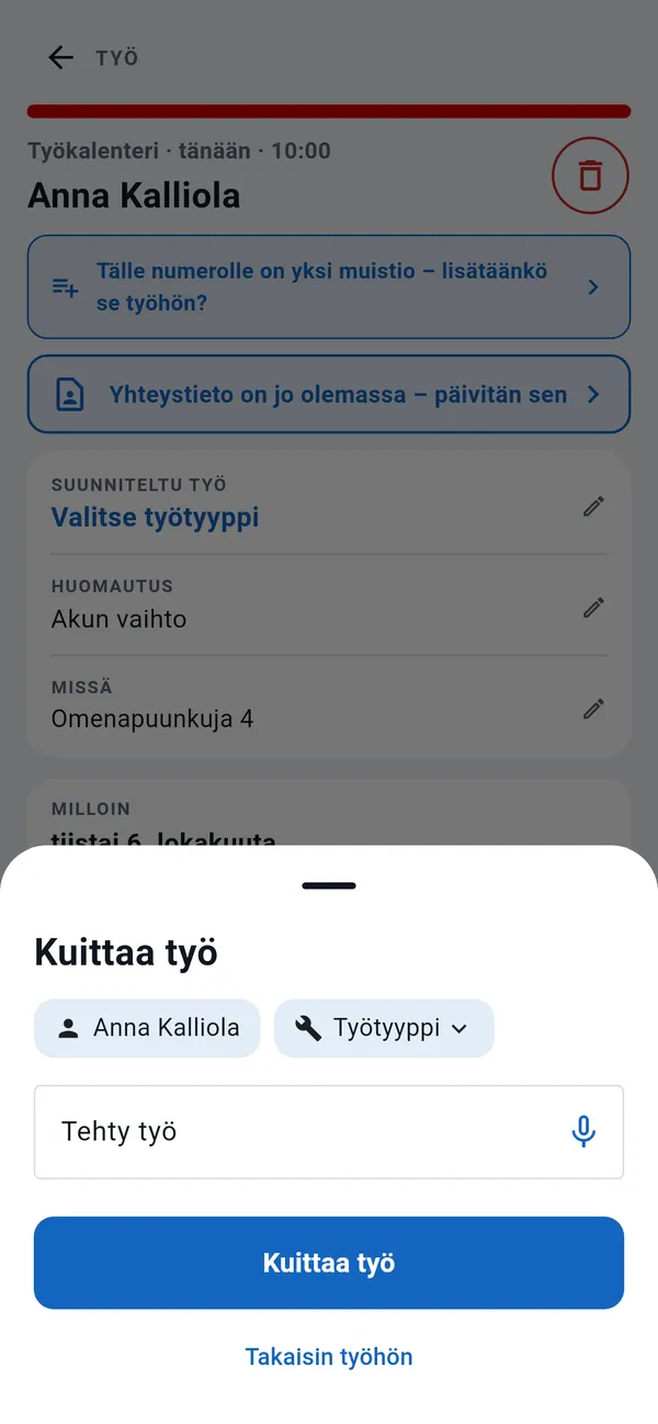Kuittaa työ -ikkuna: asiakas, työtyyppi, Tehty työ -kenttä sanelupainikkeella ja Kuittaa työ -painike.