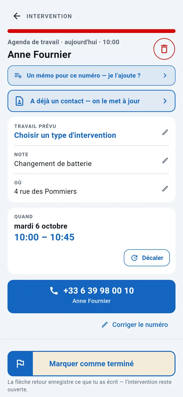 Page de l'intervention : type d'intervention, note, adresse et horaire, avec le bouton d'appel, le bouton Décaler et le bouton Marquer comme terminé.