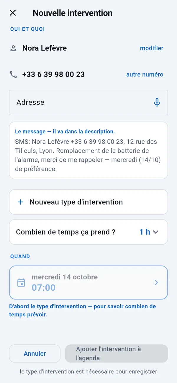 Nouvelle intervention : nom et numéro remplis, champ adresse vide, le message du client, le type d'intervention, la durée et le jour tiré du message.