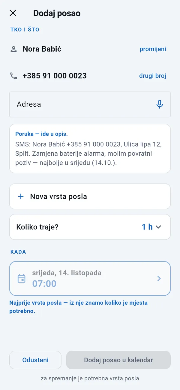 Dodaj posao: ispunjeni ime i telefonski broj, prazno polje za adresu, poruka klijenta, vrsta posla, trajanje i dan iz poruke.