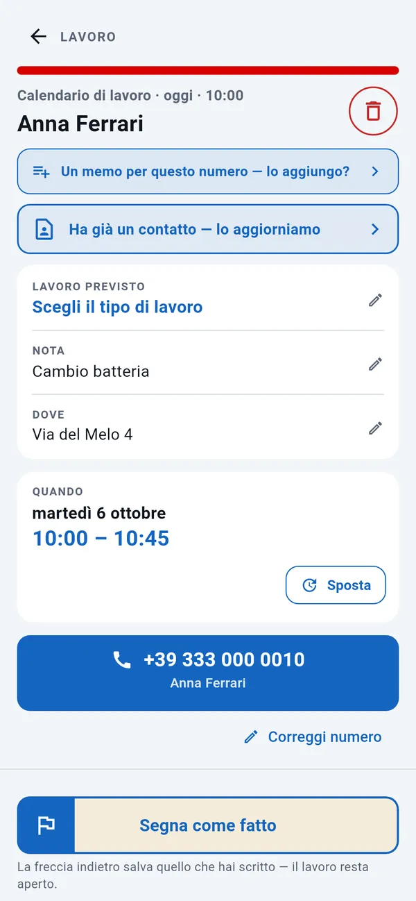 Pagina del lavoro: tipo di lavoro, nota, indirizzo e orario, con il tasto di chiamata e il tasto Segna come fatto.