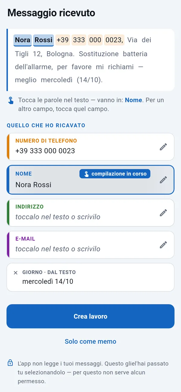 SMS incollato con numero di telefono e giorno trovati e il nome in compilazione; campi indirizzo ed e-mail da toccare; sotto, il tasto Crea lavoro.