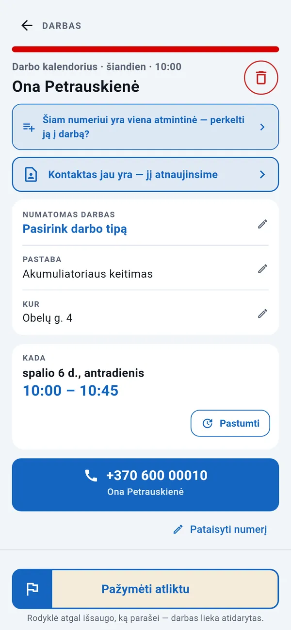 Darbo puslapis: darbo tipas, pastaba, adresas ir laikas, mygtukas „Pastumti“, skambinimo mygtukas ir mygtukas „Pažymėti atliktu“.