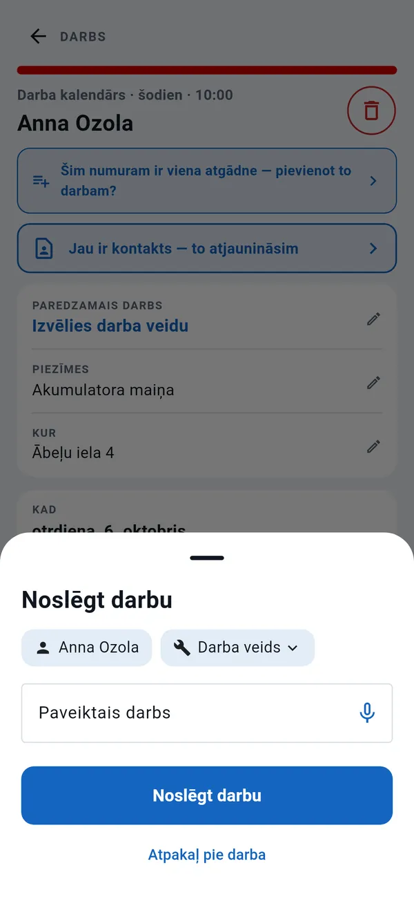 Logs Noslēgt darbu: klients, darba veids, lauks Paveiktais darbs ar diktēšanas pogu un poga Noslēgt darbu.