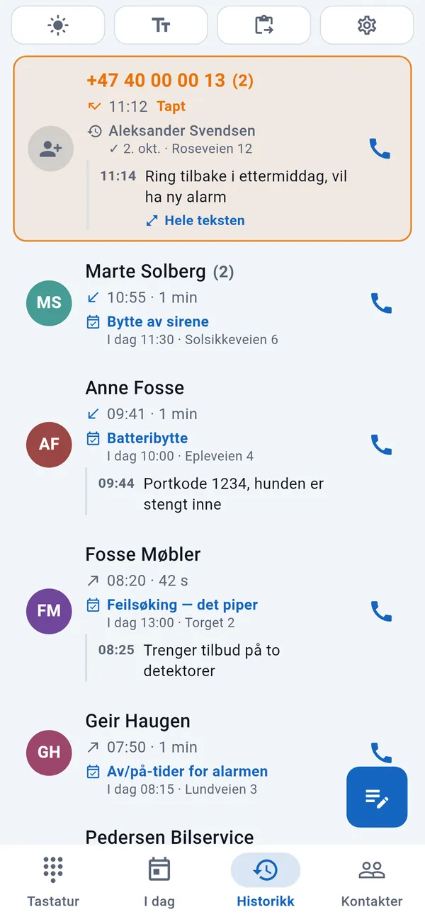 Historikk: et tapt anrop uthevet øverst, under det innringerne med oppdragene og notatene sine.