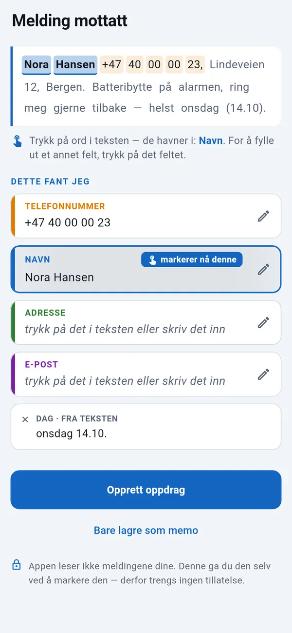 Innlimt SMS med telefonnummeret og dagen funnet og navnet som fylles inn; felt for adresse og e-post der du trykker i teksten; knappen Opprett oppdrag nederst.