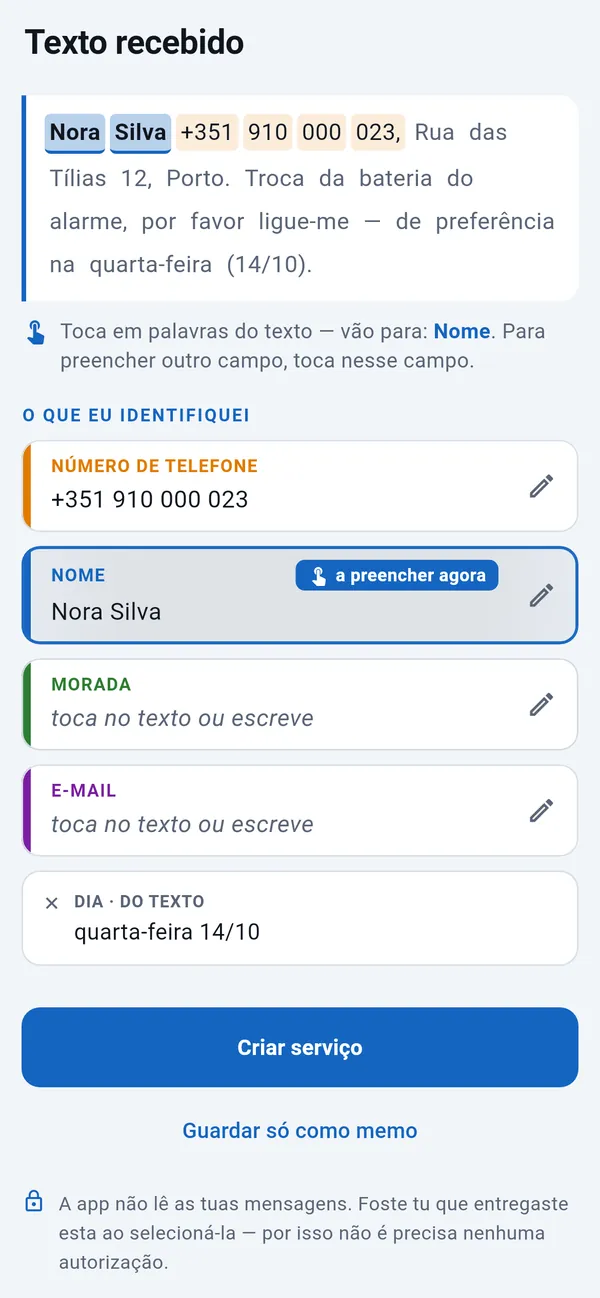 Mensagem colada com o número de telefone e o dia identificados e o nome a ser preenchido; campos Morada e E-mail para preencher com um toque; em baixo, o botão Criar serviço.