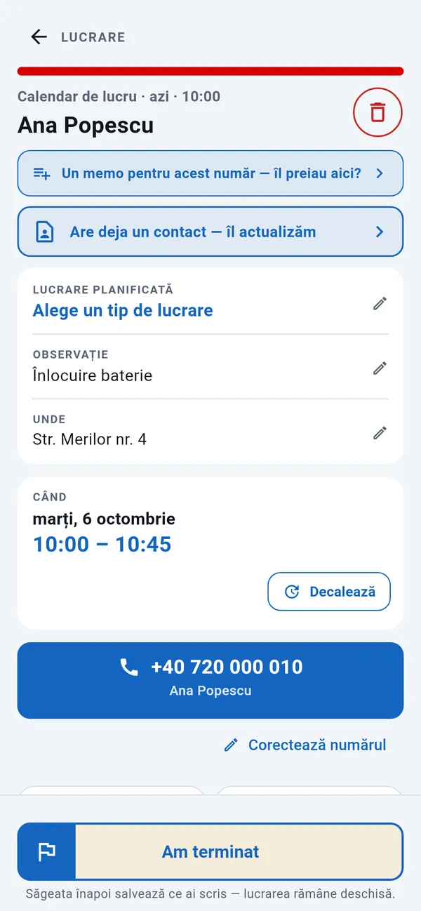 Pagina lucrării: tipul de lucrare, observația, adresa și ora, cu butonul Decalează, butonul de apel și butonul Am terminat.