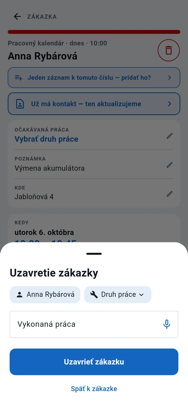 Okno Uzavretie zákazky: zákazník, druh práce, pole Vykonaná práca s tlačidlom na diktovanie a tlačidlo Uzavrieť zákazku.