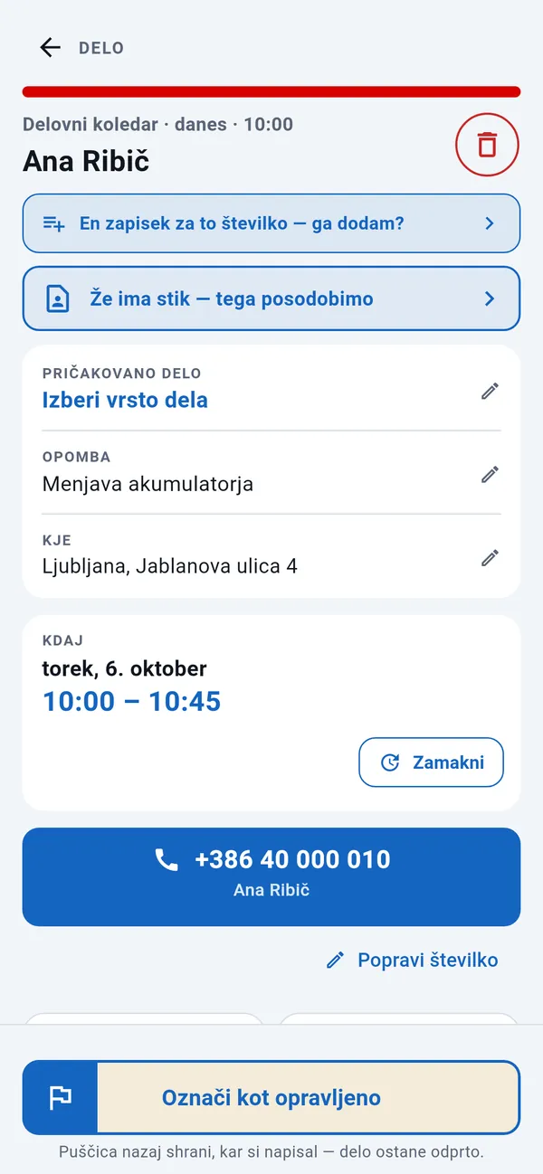 Stran dela: vrsta dela, opomba, naslov in termin, gumb za klic in gumb Označi kot opravljeno.