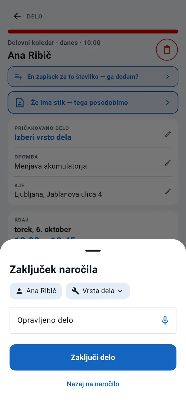 Okno Zaključek dela: stranka, vrsta dela, polje Opravljeno delo z gumbom za narekovanje in gumb Zaključi delo.