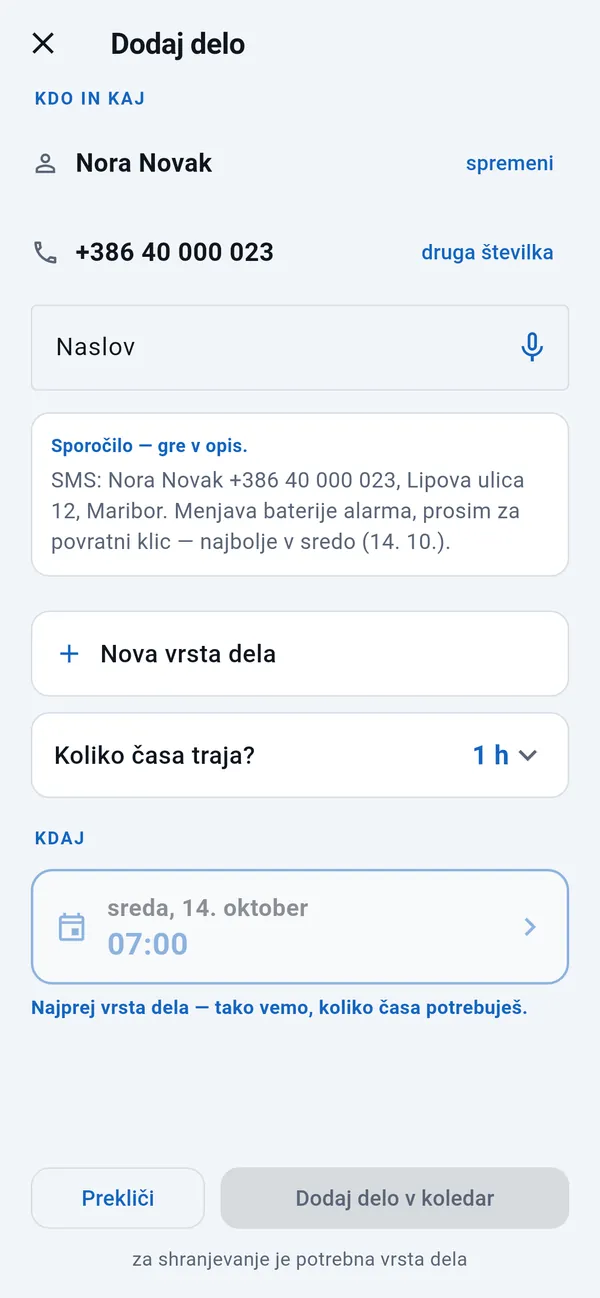 Dodaj delo: izpolnjena ime in telefonska številka, prazno polje za naslov, sporočilo stranke, vrsta dela, trajanje in dan iz sporočila.