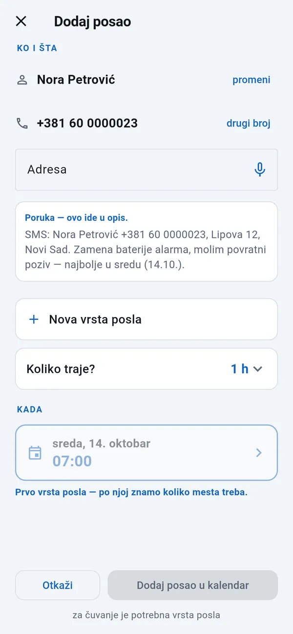 Dodaj posao: popunjeni ime i broj telefona, prazno polje Adresa, poruka klijenta, vrsta posla, trajanje i dan preuzet iz poruke.
