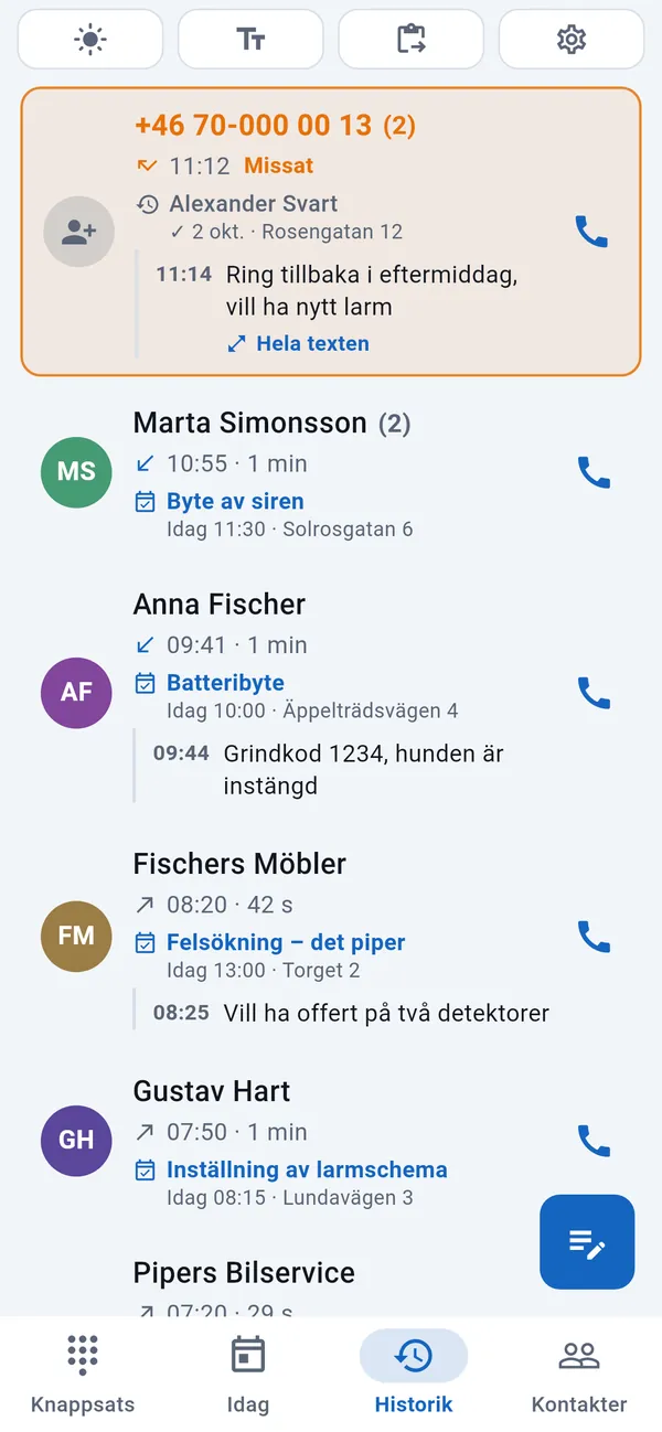 Fliken Historik: ett missat samtal framhävt överst, under det uppringarna med sina jobb och anteckningar.