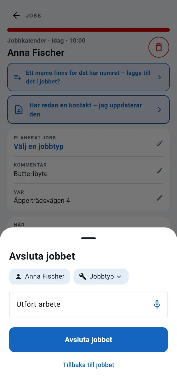 Fönstret Avsluta jobbet: kund, jobbtyp, fältet Utfört arbete med en dikteringsknapp och knappen Avsluta jobbet.