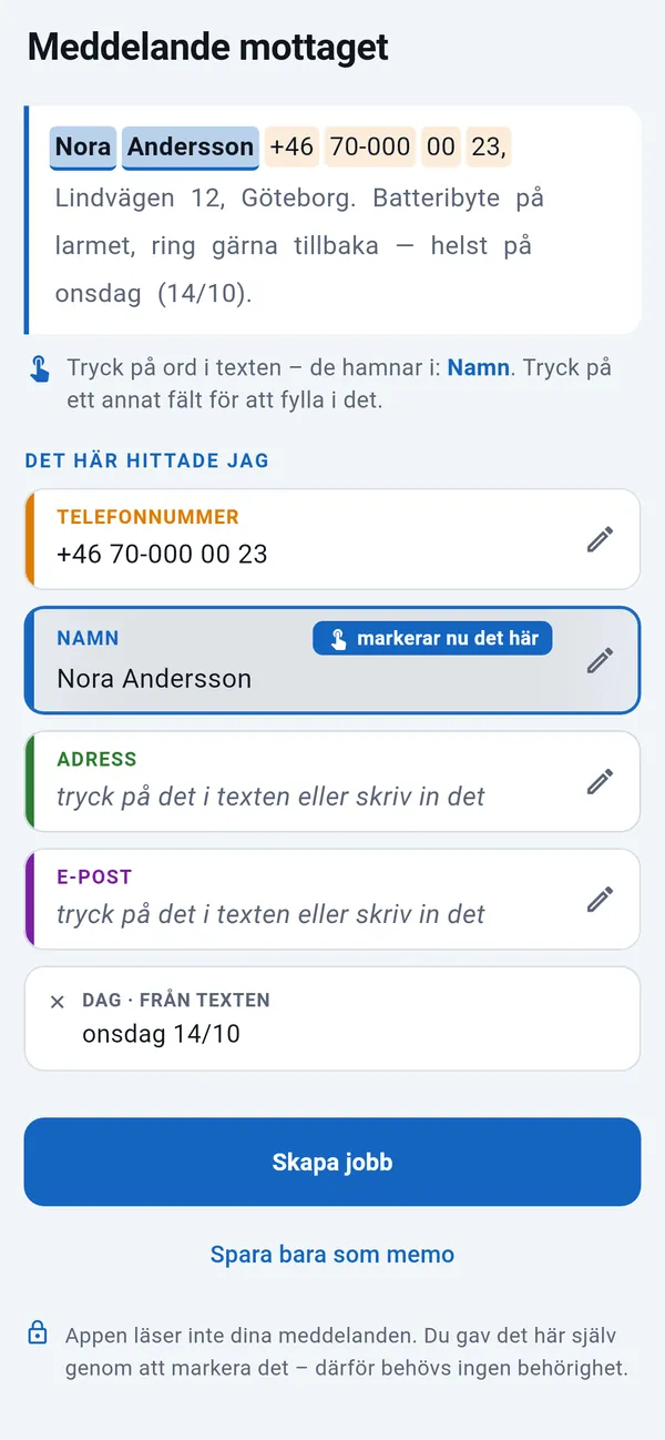 Inklistrat sms med telefonnummer och dag hittade och namnet som håller på att fyllas i; fälten för adress och e-post att trycka i; knappen Skapa jobb nedanför.