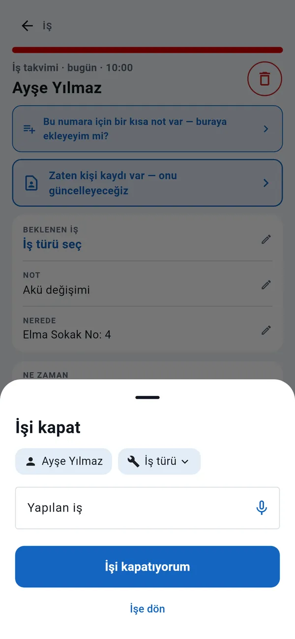 İşi kapat penceresi: müşteri, iş türü, sesle yazma düğmeli Yapılan iş alanı ve İşi kapatıyorum düğmesi.
